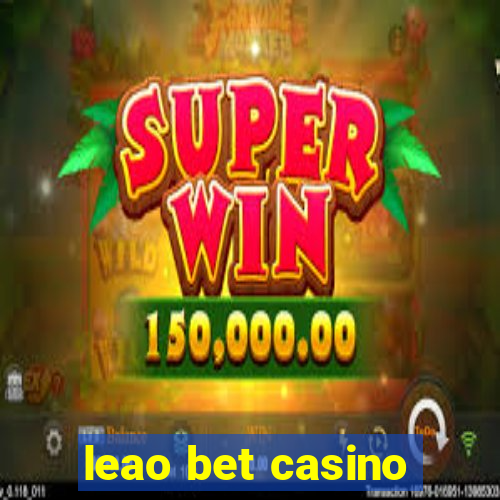 leao bet casino